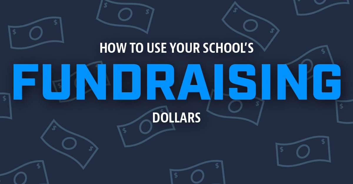 How to Use Your School's Fundraising Dollars